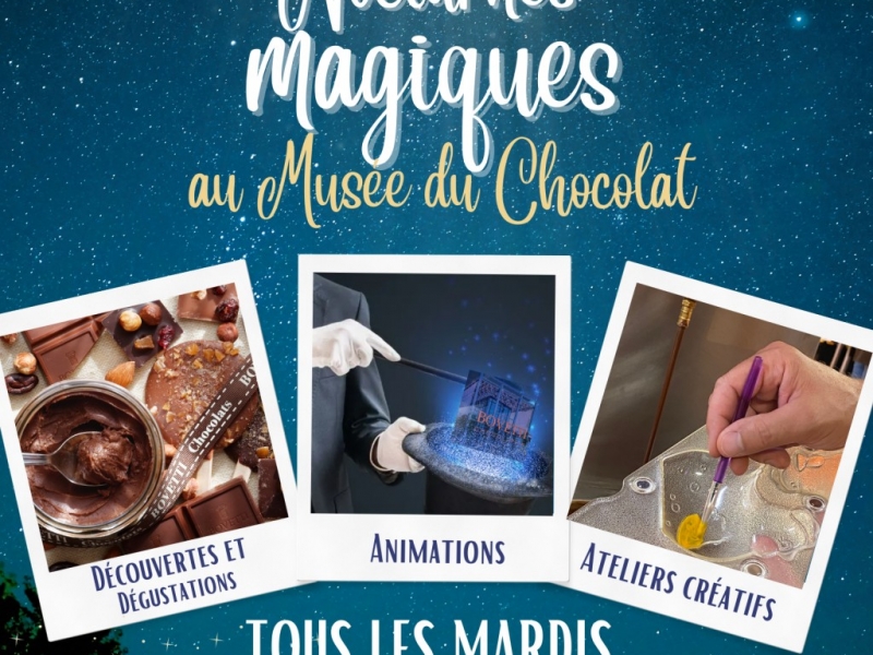 Nocturnes magiques au Musée du Chocolat